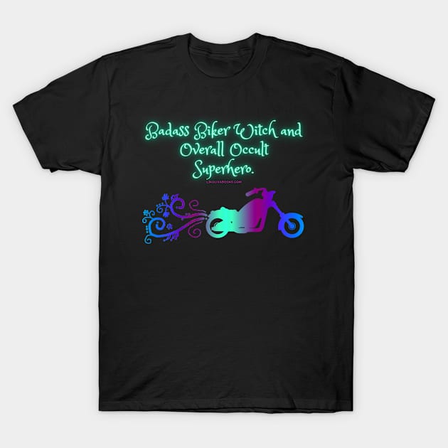 Badass Biker Witch T-Shirt by LJK Oliva Books